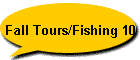 Fall Tours/Fishing 10