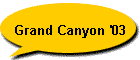 Grand Canyon '03