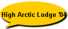 High Arctic Lodge '04