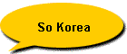 So Korea